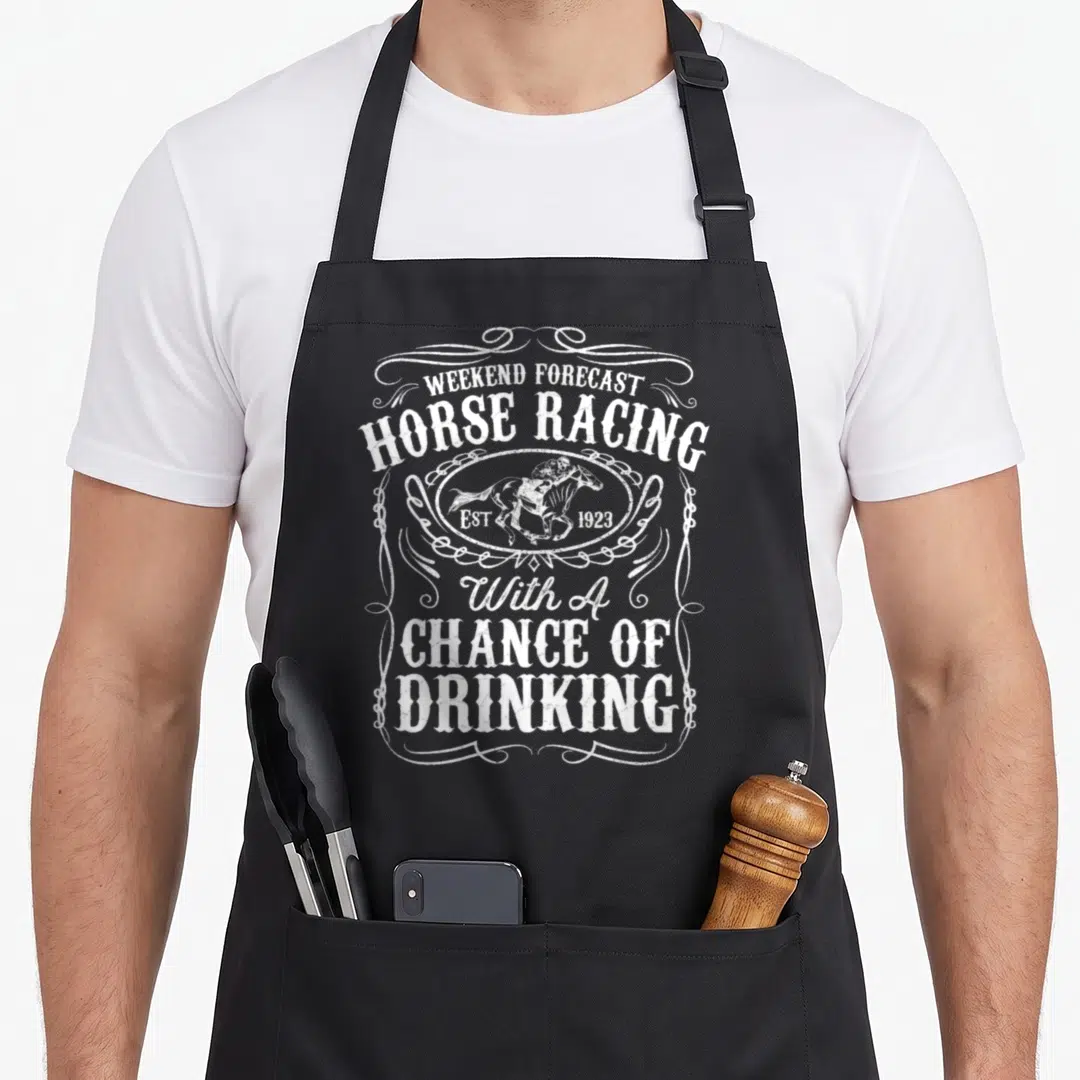 Forecast horse apron - White distressed text reading WEEKEND FORECAST HORSE RACING With A CHANCE OF DRINKING — shown on a black cotton canvas apron against a white background