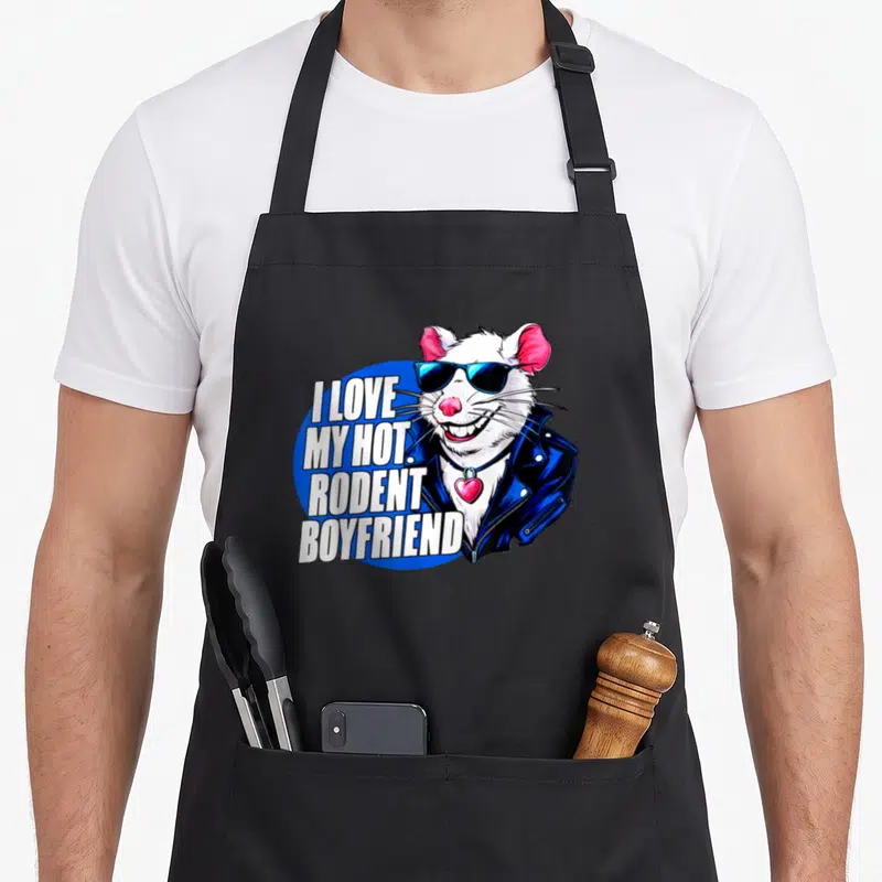 Rodent boyfriend i love my mouse apron - Stacked text I Love My Hot Rodent Boyfriend next to a rat in sunglasses — shown on a black cotton canvas apron against a white background