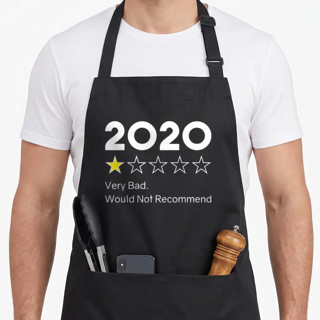 Would star apron - One yellow star and text 2020 Very Bad Would Not Recommend — shown on a black cotton canvas apron against a white background