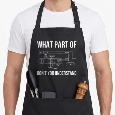 Hvac engineer apron - White HVAC diagram centered between text reading What Part Of Don You Understand — shown on a black cotton canvas apron against a white background