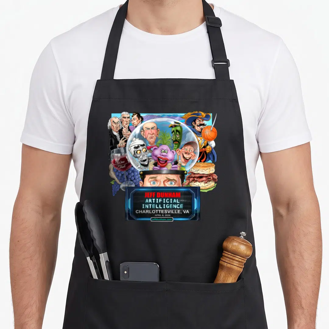 Dunham charlottesville apron - Jeff Dunham Artificial Intelligence Charlottesville VA April 8 2026 cartoon dome puppets — shown on a black cotton canvas apron against a white background