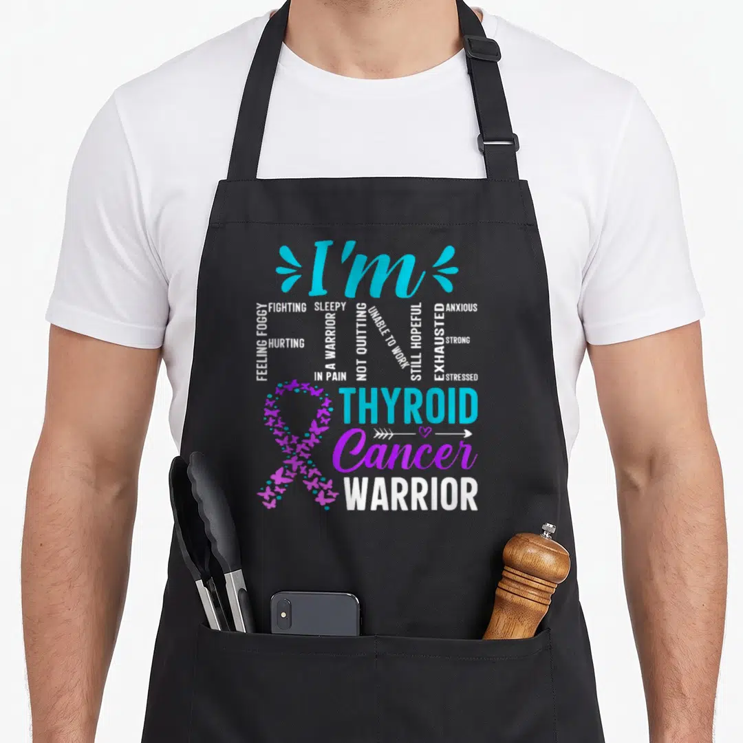 Fine ribbon apron - I'm Fine Thyroid Cancer Warrior butterfly ribbon typography cyan purple — shown on a black cotton canvas apron against a white background