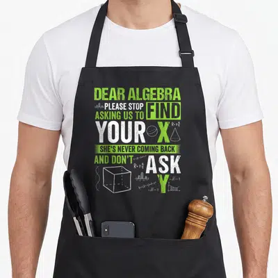 Asking us aprons - Lime green and white algebra pun text with geometric shapes on black apron — shown on a black cotton canvas apron against a white background
