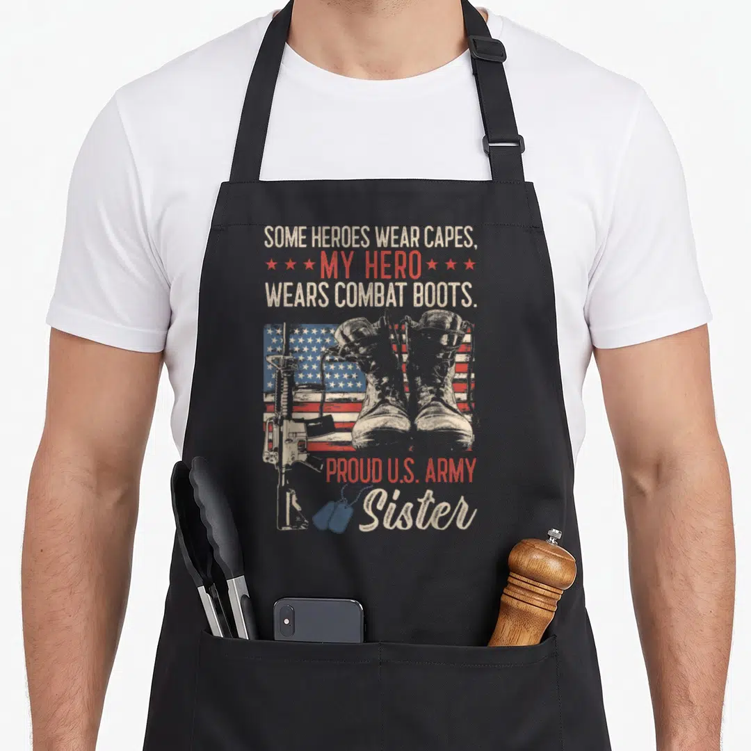 Hero combat apron - Distressed boots, rifle, dog tags, and proud army sister text over a flag background — shown on a black cotton canvas apron against a white background