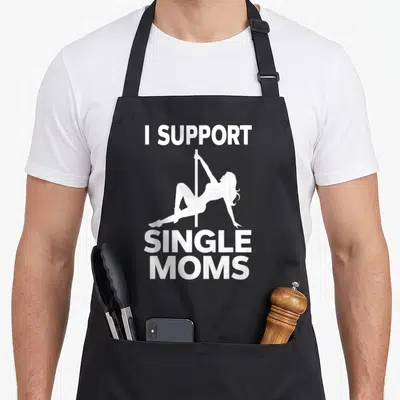 Trash inappropriate humor co apron - White I Support Single Moms text with pole dancer silhouette — shown on a black cotton canvas apron against a white background