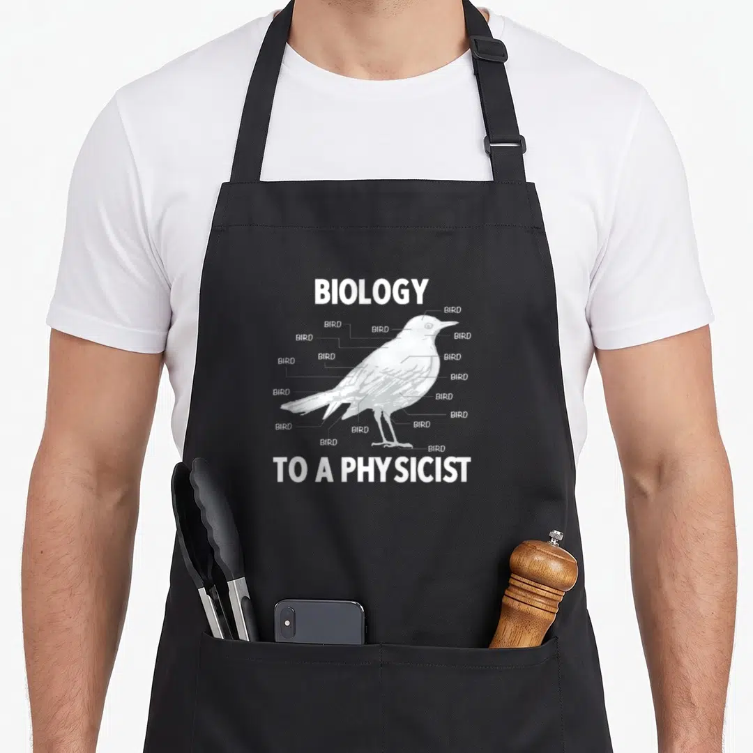 Physicist biology apron - White bird diagram with multiple BIRD labels and Biology To A Physicist text — shown on a black cotton canvas apron against a white background