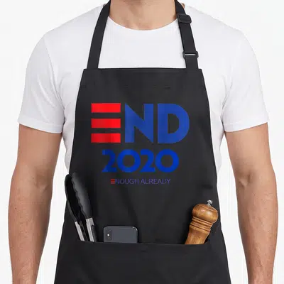 End political aprons - Stacked text END 2020 ENOUGH ALREADY with red bars replacing E in blue and red — shown on a black cotton canvas apron against a white background