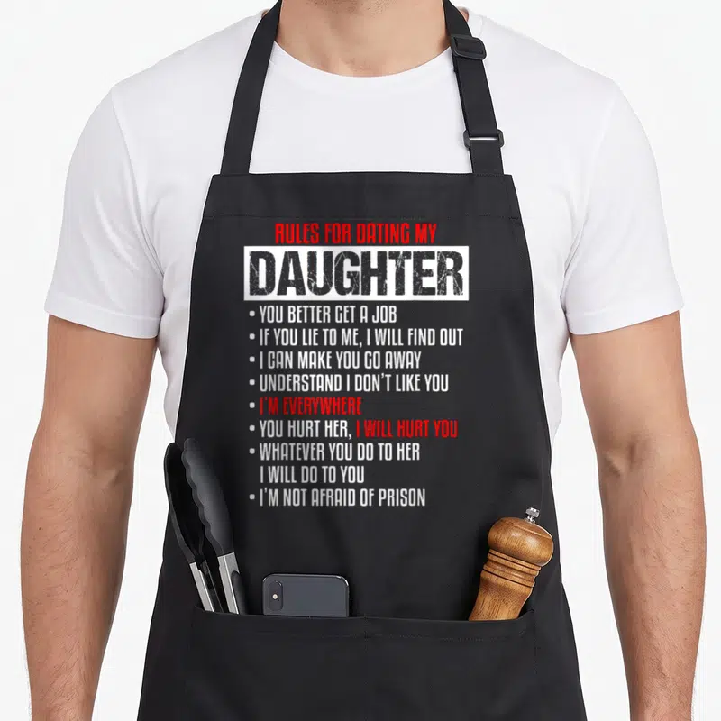 Rule mom daughter aprons - Red and white typography listing sarcastic dating rules on grey background — shown on a black cotton canvas apron against a white background
