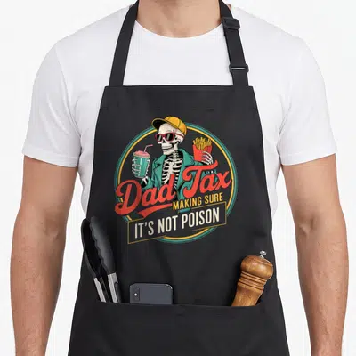 Poison making an apron - Cartoon skeleton in teal jacket holding drink and fries, red Dad Tax text, yellow white slogan — shown on a black cotton canvas apron against a white background
