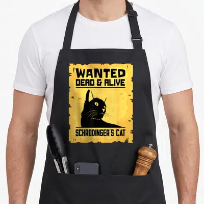 Physicist cat apron - Yellow wanted poster with black cat silhouette and text WANTED DEAD & ALIVE SCHRODINGER'S CAT — shown on a black cotton canvas apron against a white background