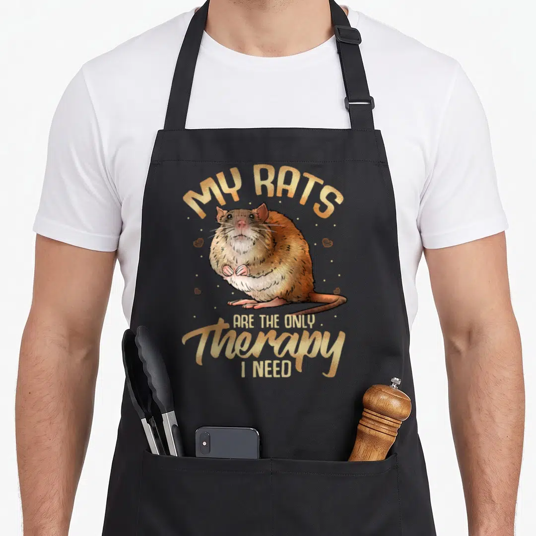Rat my therapy apron - Realistic brown rat with gold text reading MY RATS ARE THE ONLY Therapy I NEED — shown on a black cotton canvas apron against a white background