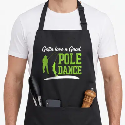 Pole father day apron - Lime green fisherman silhouette holding a rod next to white and green text reading Gotta Love — shown on a black cotton canvas apron against a white background